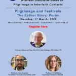 Pilgrimage and Festivals in Interfaith Contexts: The Esther Story